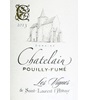 04 Pouilly Fume Domaine Chatelaine 2011